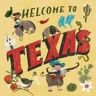 Asa Gilland Welcome to Texas!