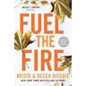 Krista Ritchie;Becca Ritchie Fuel The Fire