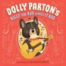 Dolly Parton;Erica S. Perl Dolly Parton's Billy the Kid Makes It Big