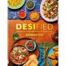 Zaynah Din Desified: Delicious recipes for Ramadan, Eid & every day