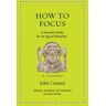 How to Focus