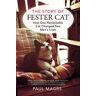 The Story of Fester Cat