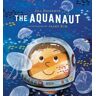 The Aquanaut