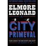 Elmore Leonard City Primeval: Now a major TV miniseries