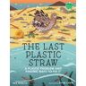 The Last Plastic Straw