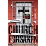 Church Forsaken