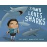 Shawn Loves Sharks