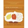 New Flavours of the Lebanese Table