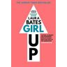 Laura Bates Girl Up