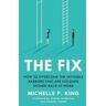 Michelle P. King The Fix