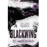 Ed McDonald Blackwing: The Raven's Mark Book One