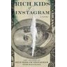 Rich Kids of Instagram
