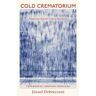 Cold Crematorium