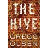 Gregg Olsen The Hive