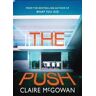 Claire McGowan The Push