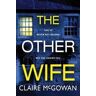 Claire McGowan The Other Wife