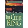 Bjorn Larsson The Celtic Ring