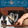 Shoeing the Modern Horse