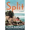 Alida Bremer Split: A Novel