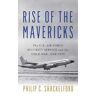 Rise of the Mavericks