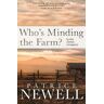 Who's Minding the Farm?