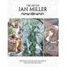 Ian Miller The Art of