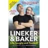 Gary Lineker Life, Laughs and Football
