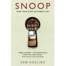 Sam Gosling Snoop: What Your Stuff Says About You