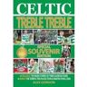 Alex Gordon Celtic: Treble Treble