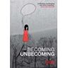 Una Becoming Unbecoming