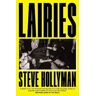 Steve Hollyman Lairies