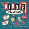 Stuart Sandler Kiddie Cocktails