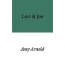 Amy Arnold Lori & Joe