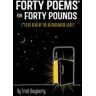 Forty Poems* for Forty Pounds