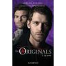 The Originals - Tome 2 - La perte