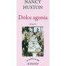 Dolce agonia