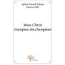 Jésus-Christ champion des champions