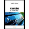 Citroën un siècle déjà