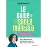 Le guide de ta santé mentale