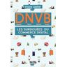 D.N.V.B. : les surdouées du commerce digital (Digitally Natives Vertical Brands)