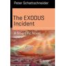 The EXODUS Incident