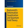 Kontsevich’s Deformation Quantization and Quantum Field Theory