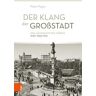 Der Klang der Großstadt