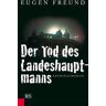 Der Tod des Landeshauptmanns