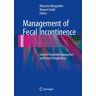 Management of Fecal Incontinence