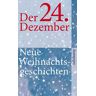 Der 24. Dezember