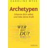 Archetypen - Wer bist du?