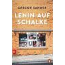 Lenin auf Schalke