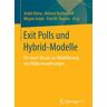 Exit Polls und Hybrid-Modelle