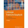 Lohmeyer Praktische Bauphysik